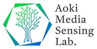 Aoki Media Sensing Lab.